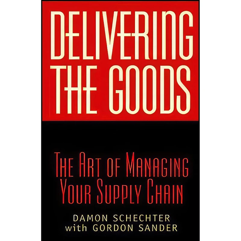 کتاب Delivering the Goods اثر Damon Schechter انتشارات Wiley