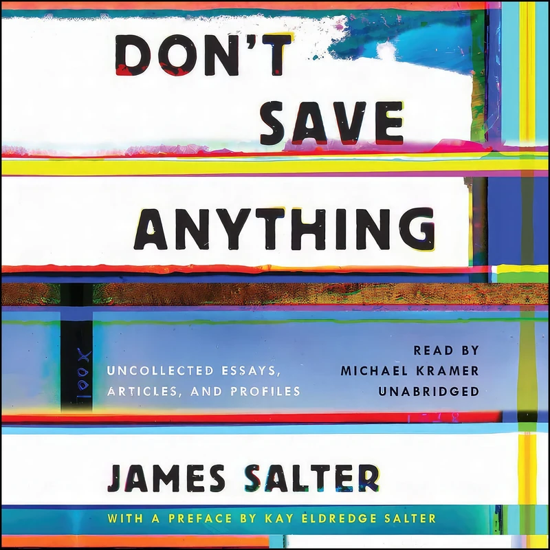 کتاب Dont Save Anything اثر James Salter انتشارات Blackstone, Inc.