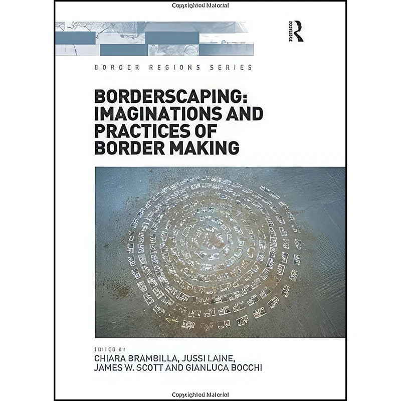 کتاب Borderscaping اثر جمعي از نويسندگان انتشارات تازه ها