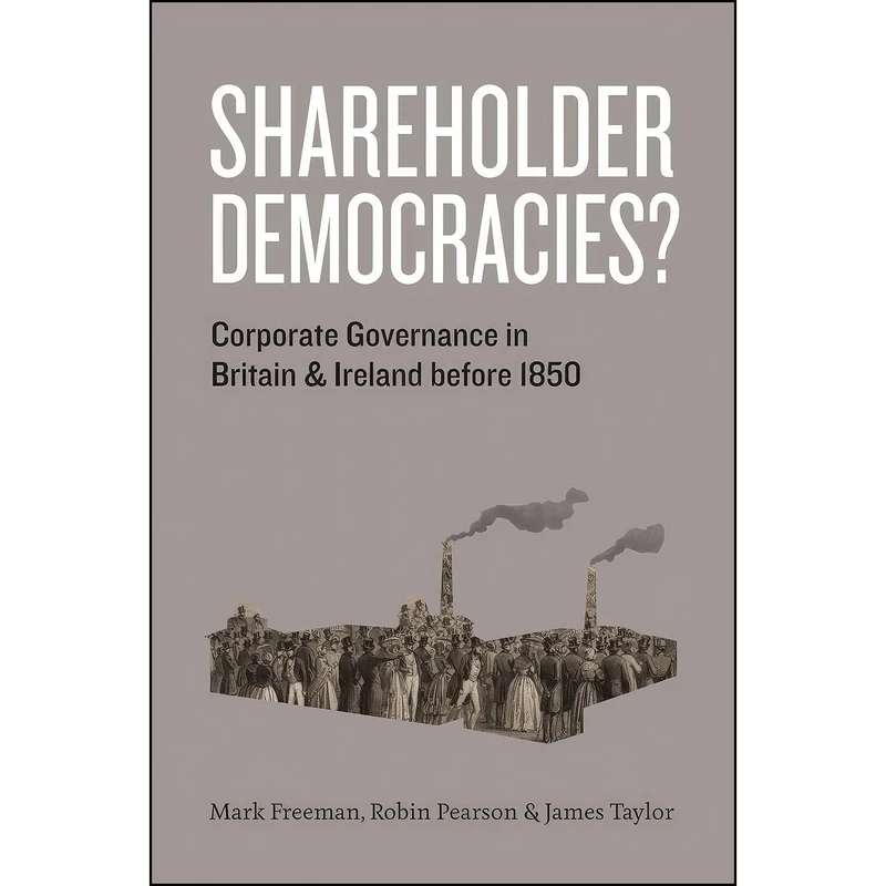 کتاب Shareholder Democracies? اثر جمعي از نويسندگان انتشارات University of Chicago Press