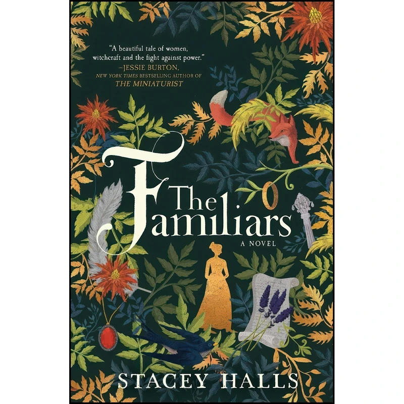 کتاب The Familiars اثر Stacey Halls انتشارات MIRA
