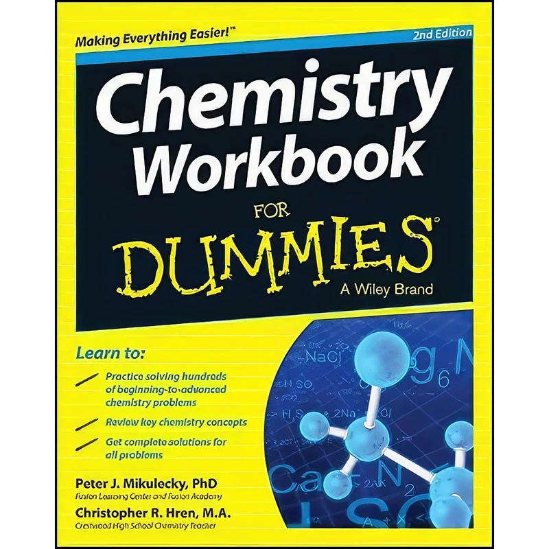 کتاب Chemistry Workbook For Dummies  اثر Peter J. Mikulecky and Chris Hren انتشارات For Dummies