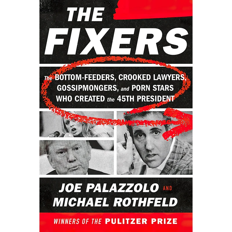 کتاب The Fixers اثر Joe Palazzolo and Michael Rothfeld انتشارات Random House