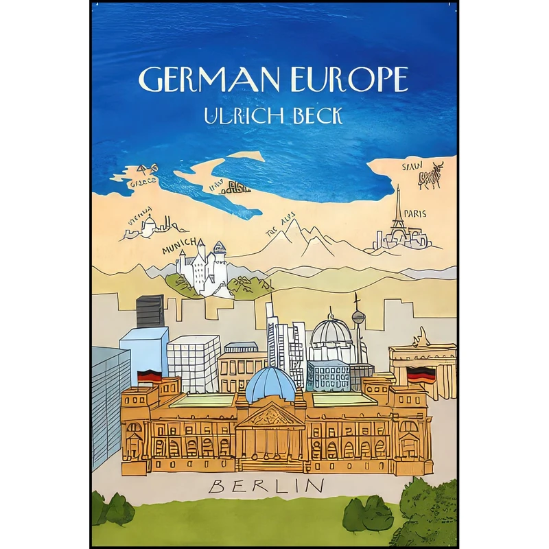 کتاب German Europe اثر Ulrich Beck and Rodney Livingstone انتشارات Polity
