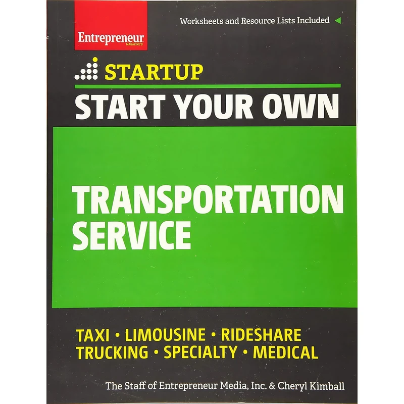 کتاب Start Your Own Transportation Service اثر The Staff of Entrepreneur Media and Cheryl Kimball انتشارات Entrepreneur Press