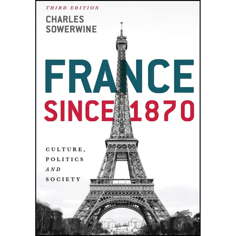 کتاب France since 1870 اثر Charles Sowerwine انتشارات Springer
