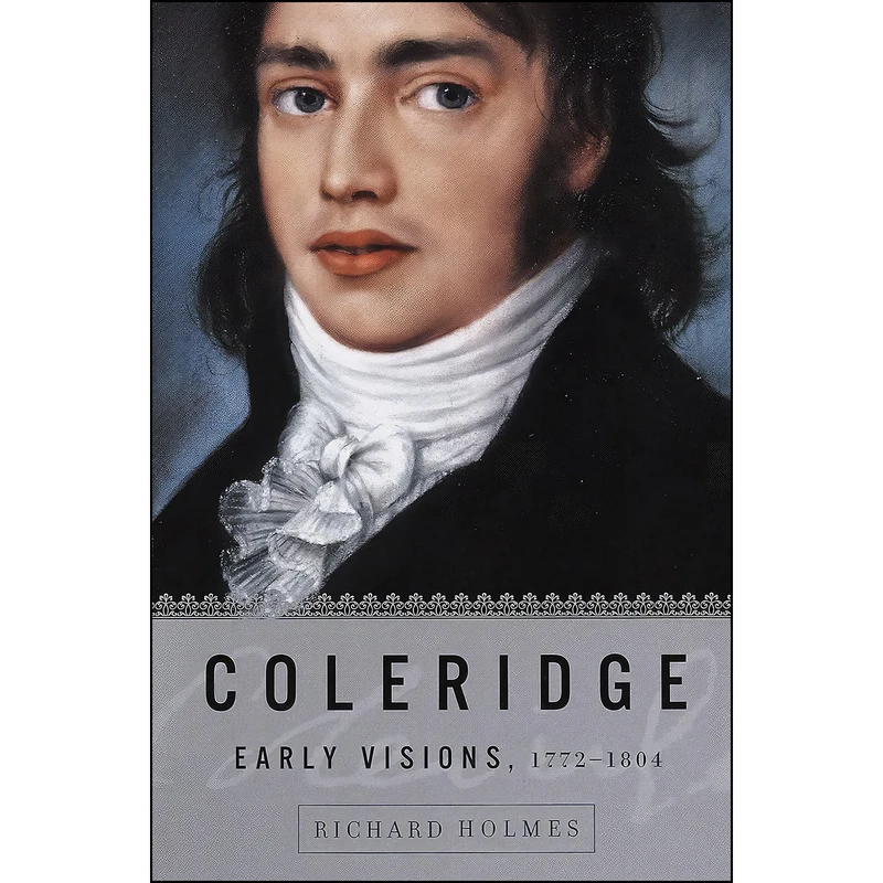 کتاب Coleridge اثر Richard Holmes انتشارات Pantheon