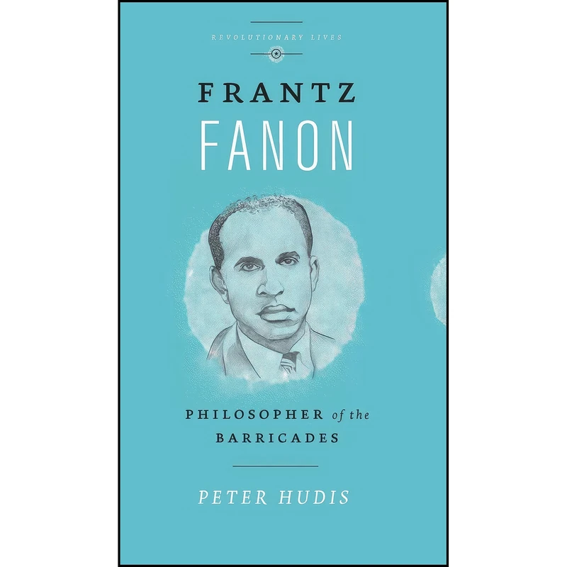 کتاب Frantz Fanon اثر Peter Hudis انتشارات Pluto Press