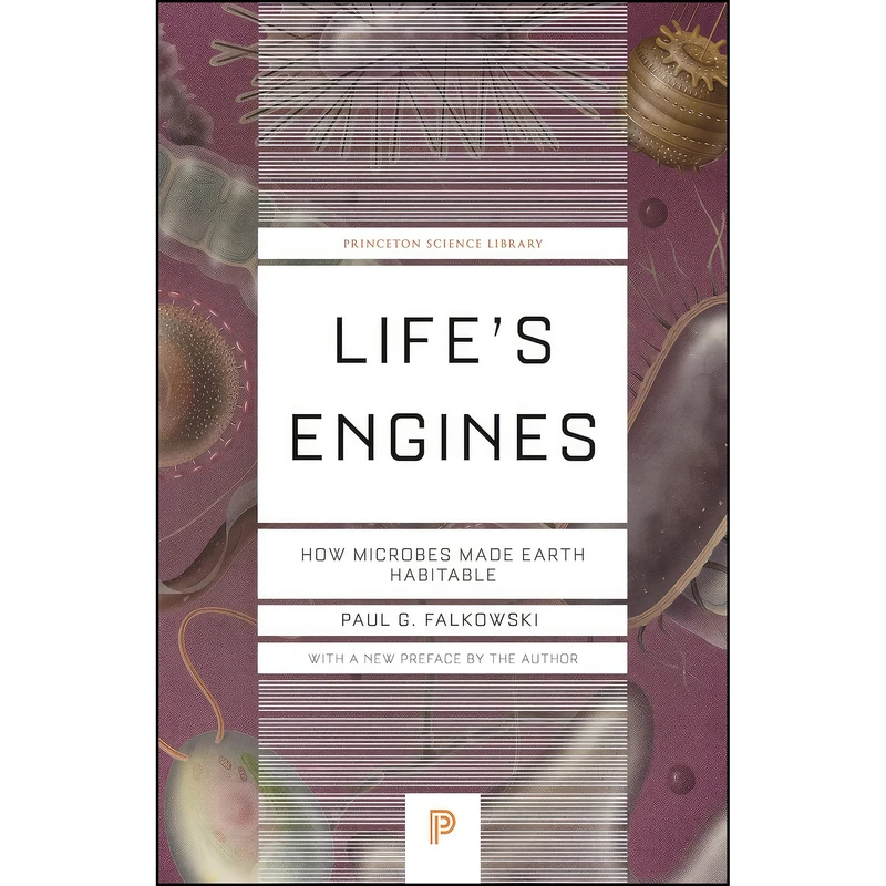 کتاب Lifes Engines اثر Paul G. Falkowski انتشارات Princeton University Press