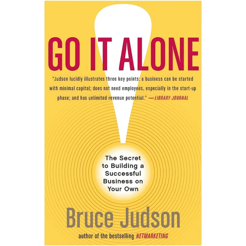 کتاب Go It Alone! اثر Bruce Judson انتشارات تازه‌ها
