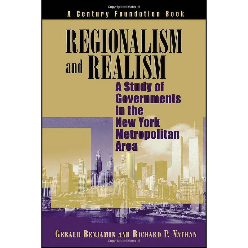 کتاب Regionalism and Realism اثر جمعي از نويسندگان انتشارات Brookings Institution Press
