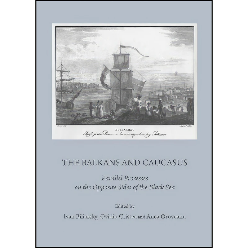 کتاب The Balkans and Caucasus اثر جمعي از نويسندگان انتشارات Cambridge Scholars Publishing