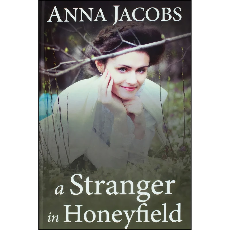 کتاب A Stranger In Honeyfield اثر Anna Jacobs انتشارات Charnwood