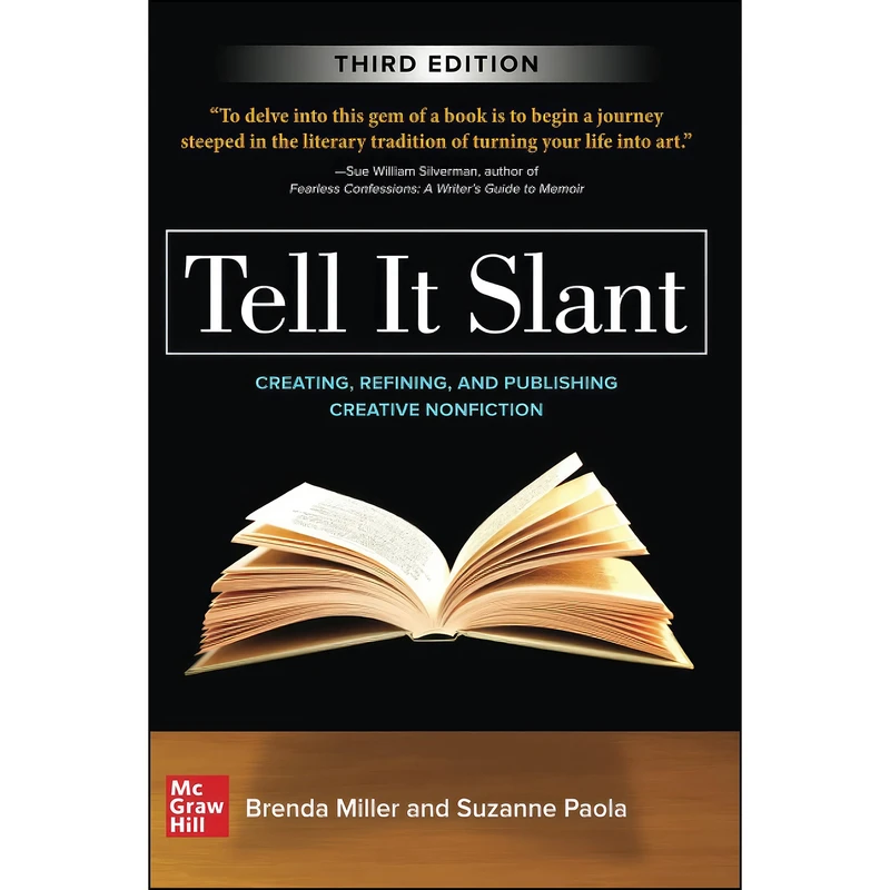 کتاب Tell It Slant, Third Edition اثر Brenda Miller انتشارات McGraw Hill