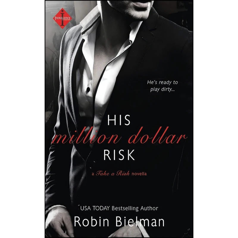 کتاب His Million Dollar Risk  اثر Robin Bielman انتشارات تازه ها