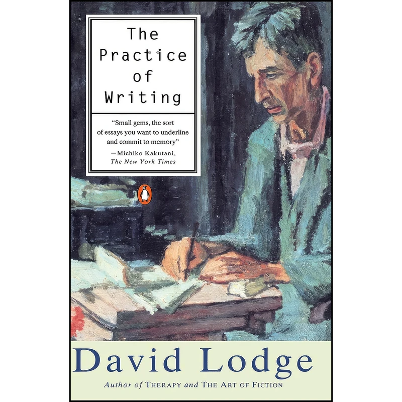 کتاب The Practice of Writing اثر David Lodge انتشارات Penguin Books