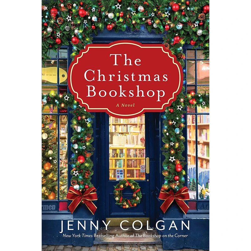 کتاب The Christmas Bookshop: A Novel اثر Jenny Colgan انتشارات William Morrow Paperbacks