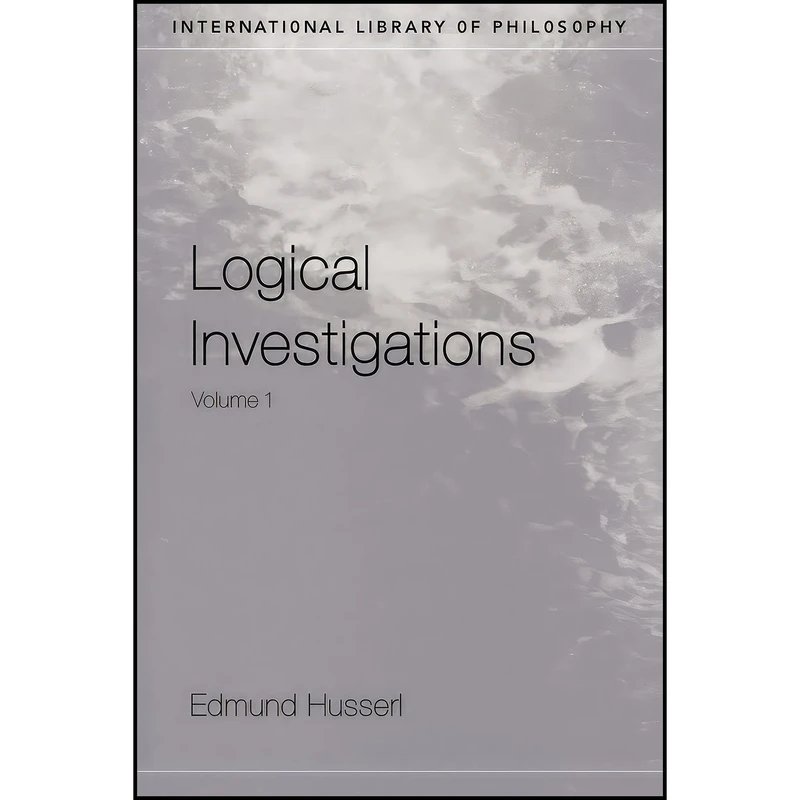 کتاب Logical Investigations Vol. 1 اثر جمعی از نویسندگان انتشارات تازه ها