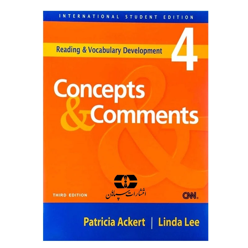 کتاب Concepts and Comments 4 اثر Patricia Ackert and Linda Lee انتشارات سپاهان