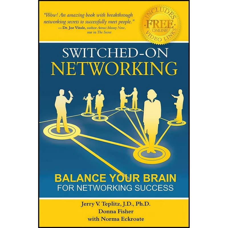 کتاب Switched-On Networking اثر جمعي از نويسندگان انتشارات Happiness Unlimited Publications