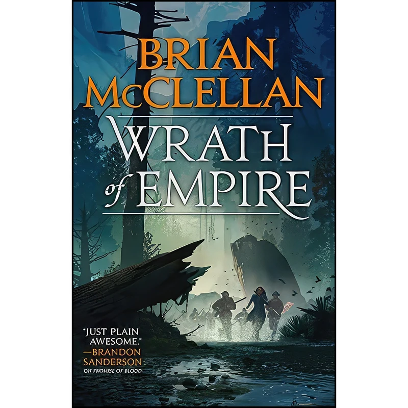 کتاب Wrath of Empire  اثر Brian McClellan انتشارات Orbit