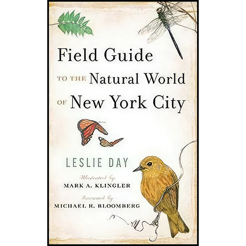 کتاب Field Guide to the Natural World of New York City اثر جمعي از نويسندگان انتشارات Johns Hopkins University Press