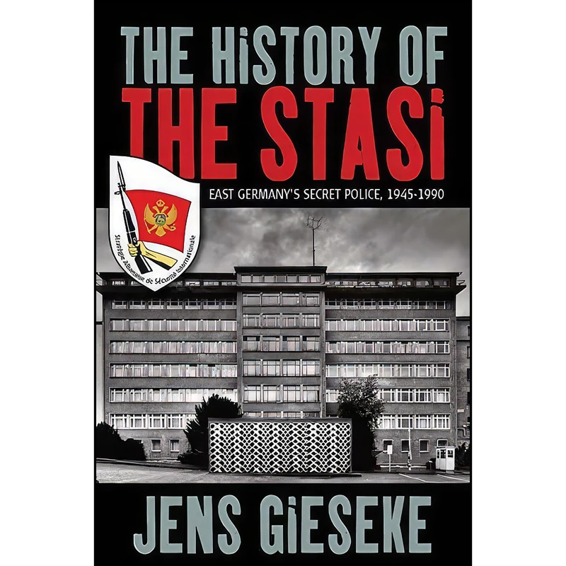 کتاب The History of the Stasi اثر Jens Gieseke انتشارات Berghahn Books