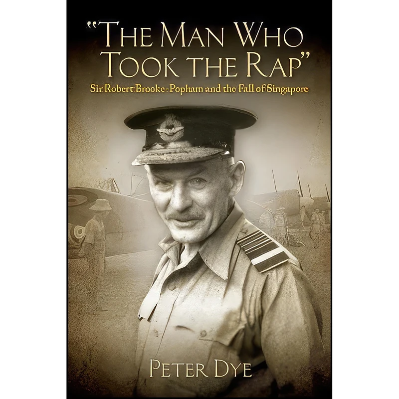 کتاب The Man Who Took the Rap اثر Peter Dye انتشارات Naval Institute Press