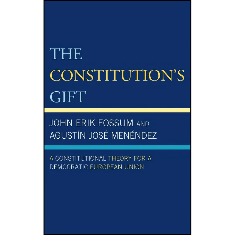کتاب The Constitution's Gift اثر جمعي از نويسندگان انتشارات Rowman Littlefield Publishers