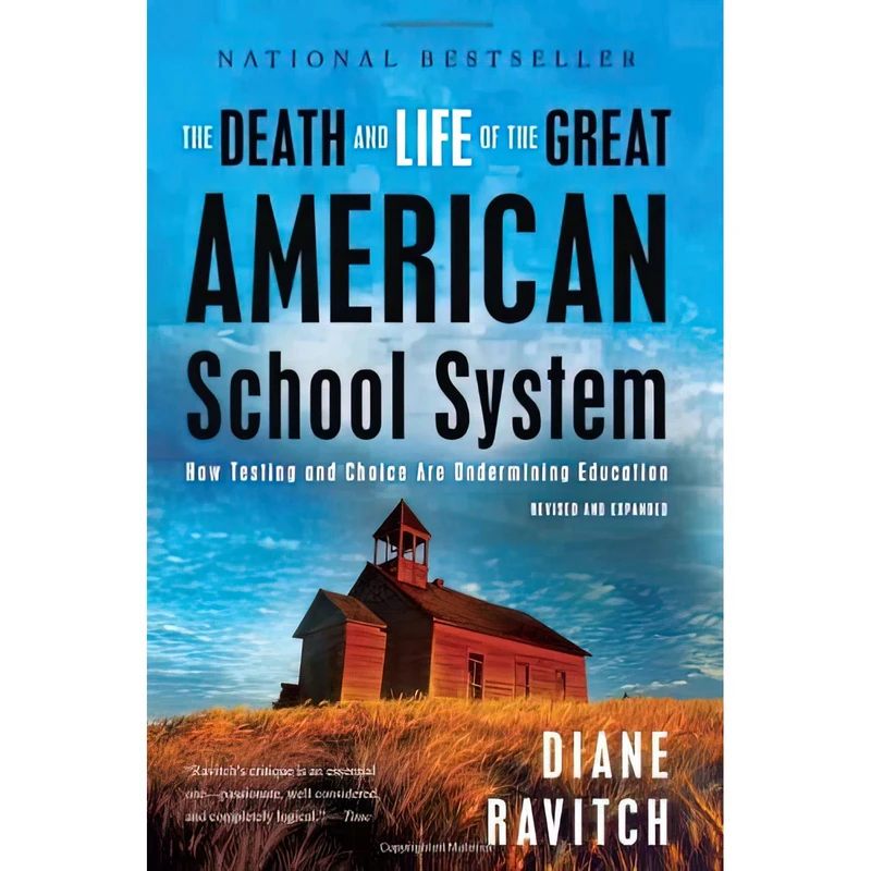 کتاب The Death and Life of the Great American School System اثر Diane Ravitch انتشارات Basic Books