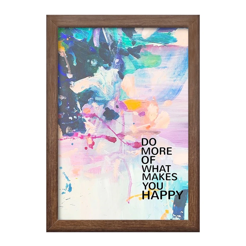 تابلو خندالو طرح Do More Of What Makes You Happy کد F11539