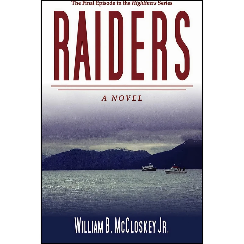 کتاب Raiders اثر William B. McCloskey انتشارات Skyhorse