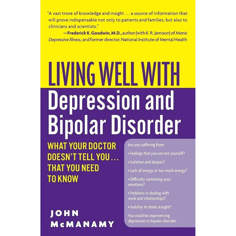 کتاب Living Well with Depression and Bipolar Disorder اثر John McManamy انتشارات تازه ها