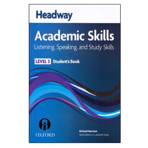 کتاب Headway Academic Skills Listening, Speaking, And Study Skills Level 3 اثر Richard Harrison انتشارات الوندپویان