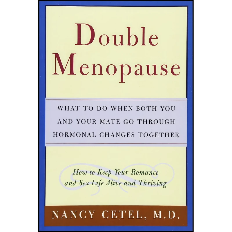 کتاب Double Menopause اثر Nancy Cetel انتشارات John Wiley & Sons