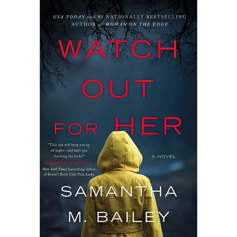 کتاب Watch Out for Her اثر Samantha M. Bailey انتشارات Simon & Schuster