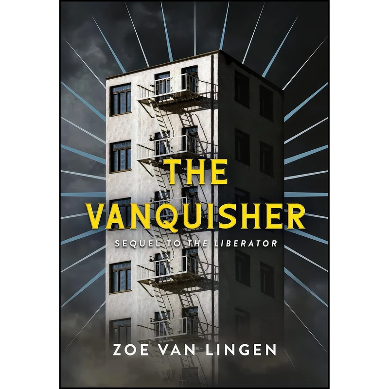 کتاب The Vanquisher اثر Zoe van Lingen انتشارات Zoe Van Lingen