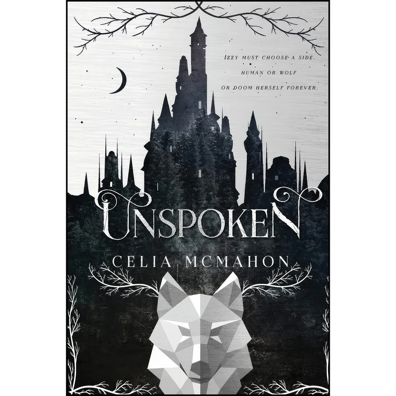 کتاب Unspoken  اثر Celia McMahon انتشارات Parliament House Press, LLC