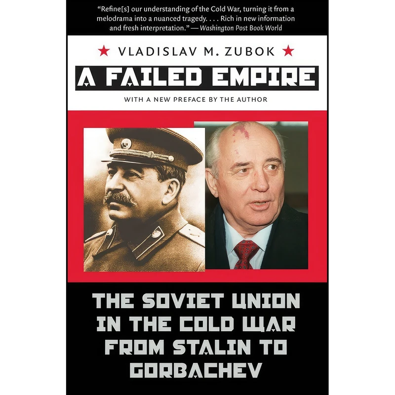 کتاب A Failed Empire اثر V. M. Zubok انتشارات The University of North Carolina Press