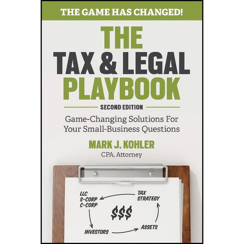کتاب The Tax and Legal Playbook اثر Mark J. Kohler انتشارات Entrepreneur Press