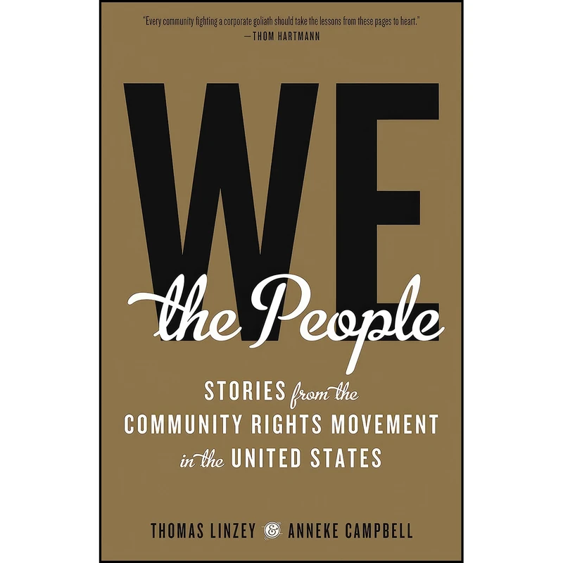 کتاب We the People اثر Anneke Campbell and Thomas Linzey انتشارات PM Press