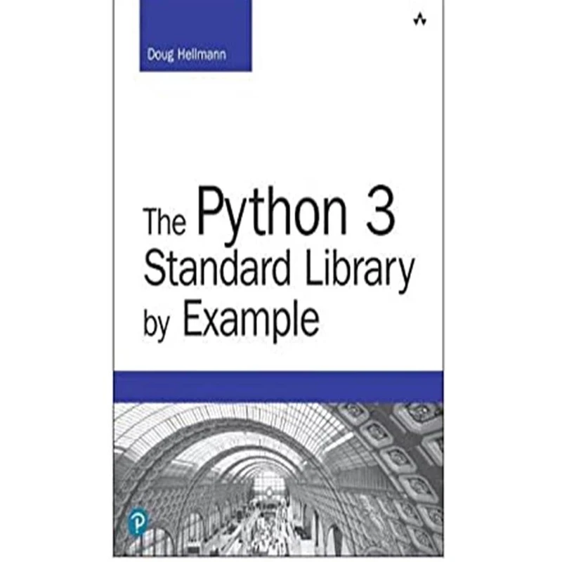 کتابThe Python 3 Standard Library Exampleاثر Doug Hellmann نشر مولفین طلایی