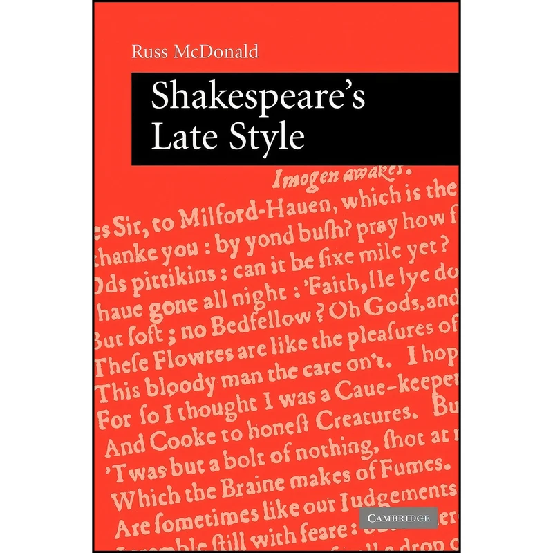 کتاب Shakespeares Late Style اثر Russ McDonald انتشارات Cambridge University Press 
