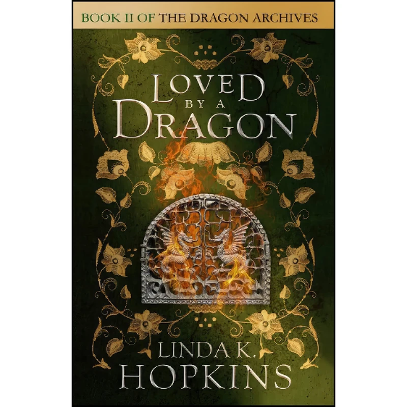 کتاب Loved by a Dragon  اثر Linda K Hopkins انتشارات تازه ها