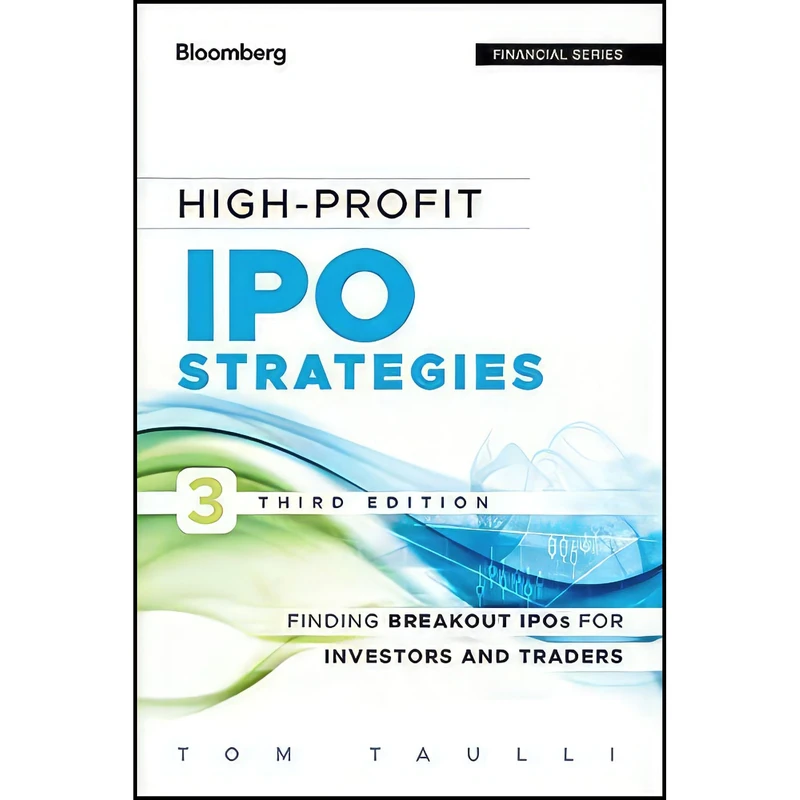 کتاب High-Profit IPO Strategies اثر Tom Taulli انتشارات Bloomberg Press