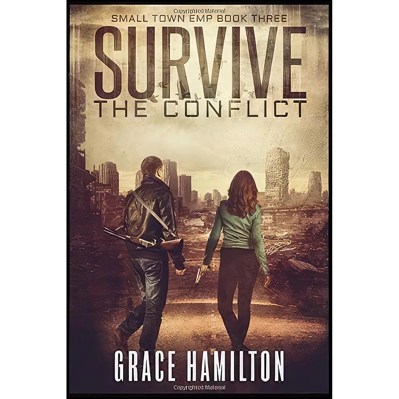 کتاب Survive the Conflict  اثر Grace Hamilton انتشارات تازه ها