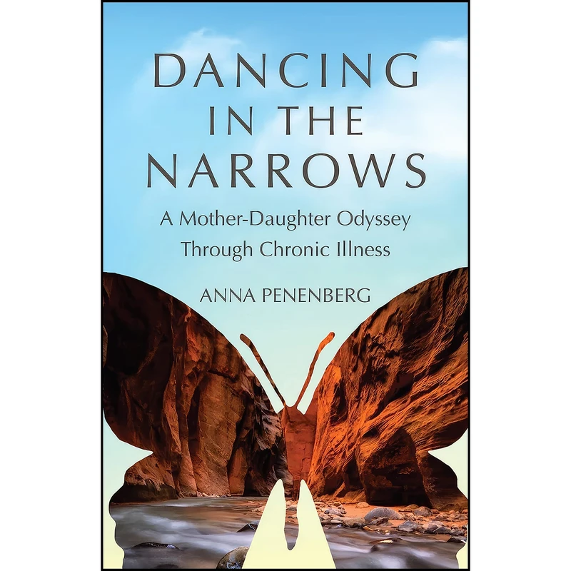 کتاب Dancing in the Narrows اثر Anna Penenberg انتشارات She Writes Press