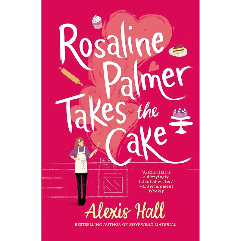 کتاب Rosaline Palmer Takes the Cake اثر Alexis Hall انتشارات Forever
