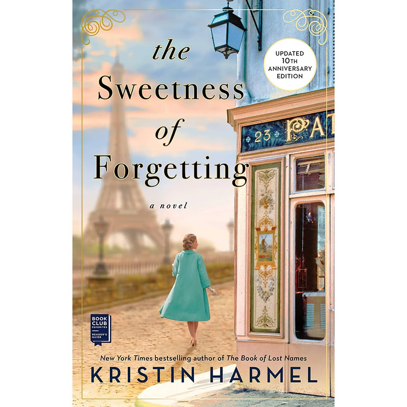 کتاب The Sweetness of Forgetting اثر Kristin Harmel انتشارات Gallery Books