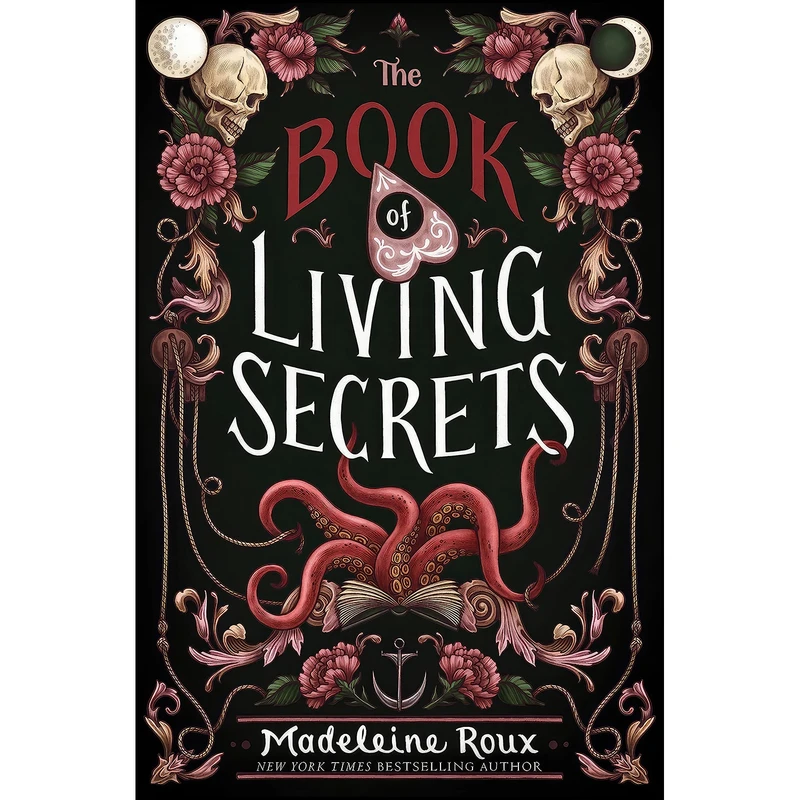 کتاب The Book of Living Secrets اثر Madeleine Roux انتشارات Quill Tree Books